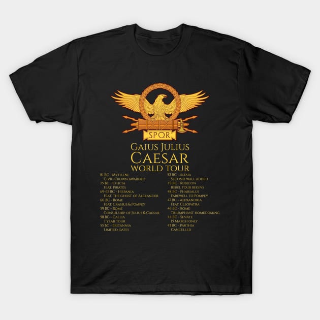 Gaius Julius Caesar World Tour T-Shirt by Styr Designs